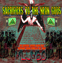 Sacrifices to the Neon Gods CD